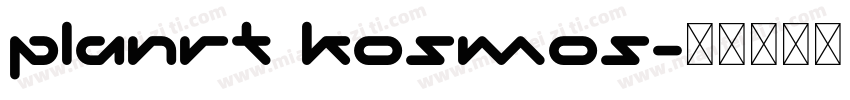 planrt kosmos字体转换